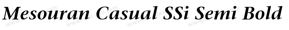 Mesouran Casual SSi Semi Bold Italic字体转换